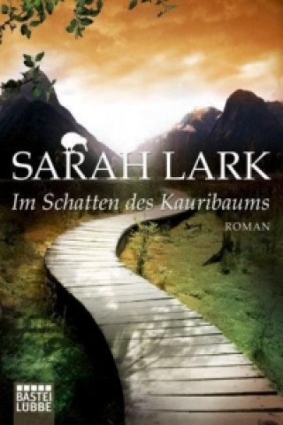 Kniha Im Schatten des Kauribaums Sarah Lark