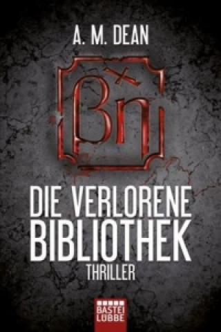 Book Die verlorene Bibliothek A. M. Dean