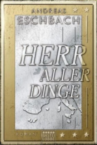 Könyv Herr aller Dinge Andreas Eschbach
