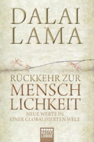 Kniha Rückkehr zur Menschlichkeit alai Lama XIV.