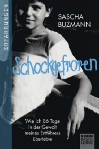 Книга Schockgefroren Sascha Buzmann