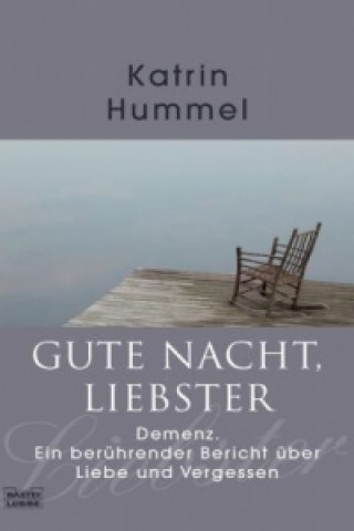 Kniha Gute Nacht, Liebster Katrin Hummel