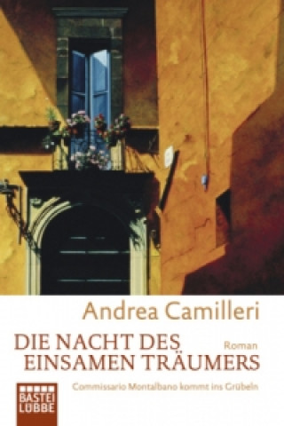 Carte Die Nacht des einsamen Träumers Andrea Camilleri
