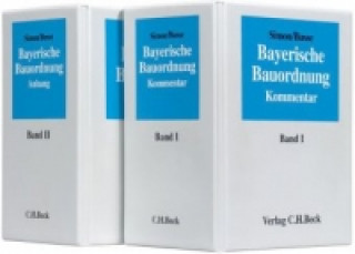 Könyv Bayerische Bauordnung, Kommentar, 2 Ordner (Pflichtabnahme) Alfons Simon