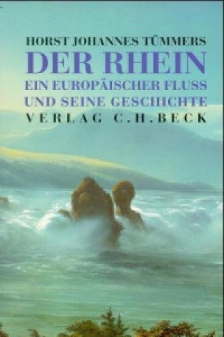 Книга Der Rhein Horst-Johannes Tümmers