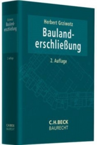 Livre Baulanderschließung Herbert Grziwotz