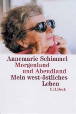 Buch Morgenland und Abendland Annemarie Schimmel