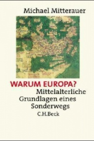 Kniha Warum Europa? Michael Mitterauer