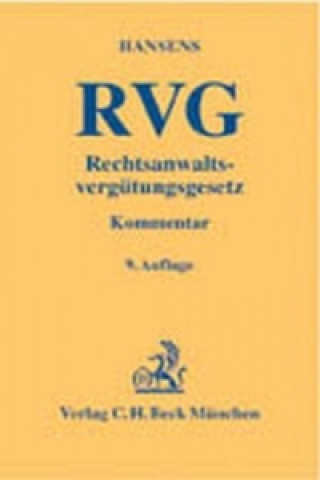 Книга Rechtsanwaltsvergütungsgesetz (RVG) Heinz Hansens