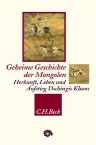Könyv Geheime Geschichte der Mongolen Manfred Taube