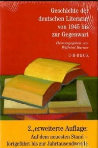 Βιβλίο Geschichte der deutschen Literatur  Bd. 12: Geschichte der deutschen Literatur von 1945 bis zur Gegenwart Wilfried Barner