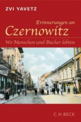 Książka Erinnerungen an Czernowitz Zvi Yavetz