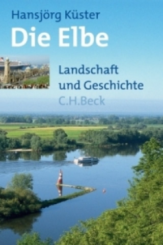 Book Die Elbe Hansjörg Küster