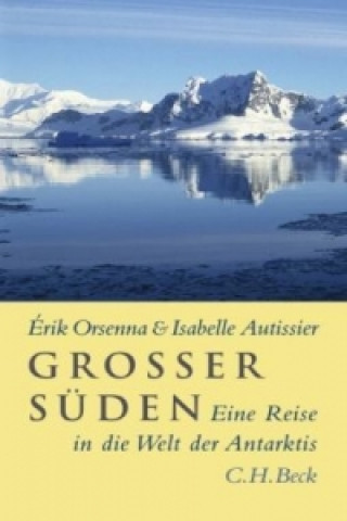 Könyv Großer Süden Érik Orsenna