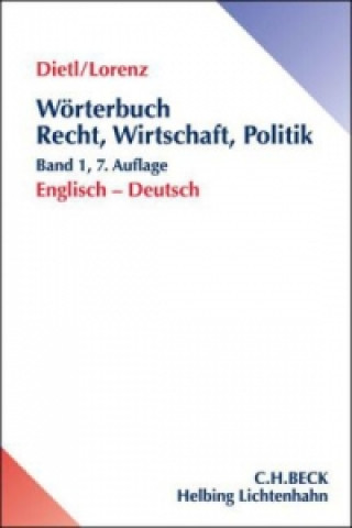Könyv Wörterbuch Recht, Wirtschaft & Politik Band 1: Englisch - Deutsch. Bd.1. Bd.1 Wiebke Buxbaum
