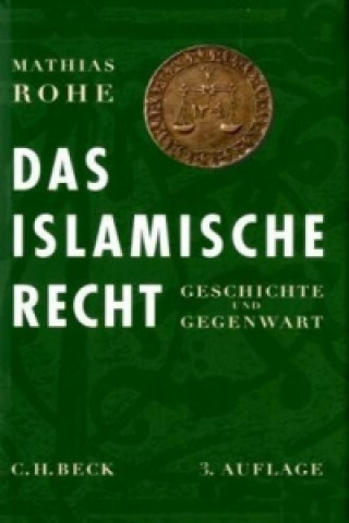 Carte Das islamische Recht Mathias Rohe