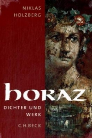 Könyv Horaz Niklas Holzberg