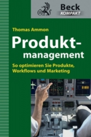 Könyv Produktmanagement Thomas Ammon