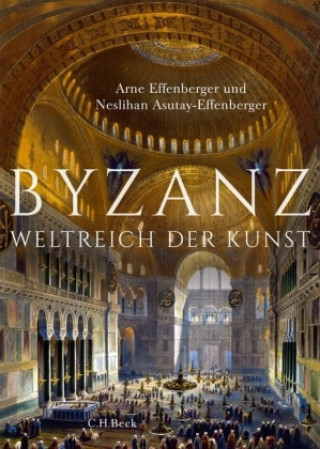 Kniha Byzanz Arne Effenberger