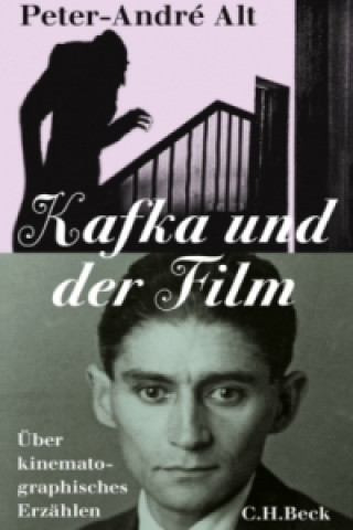 Libro Kafka und der Film Peter-André Alt