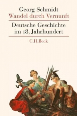 Kniha Wandel durch Vernunft Georg Schmidt