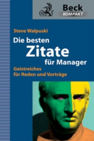 Könyv Die besten Zitate für Manager Steve Walpuski