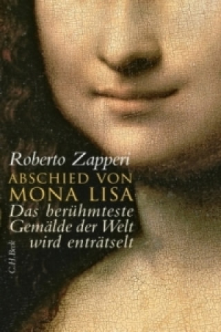Kniha Abschied von Mona Lisa Roberto Zapperi