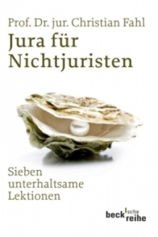 Kniha Jura für Nichtjuristen Christian Fahl