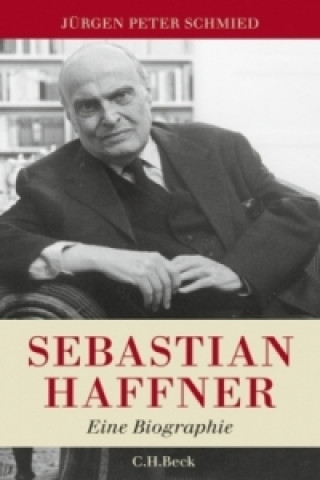 Kniha Sebastian Haffner Jürgen P. Schmied
