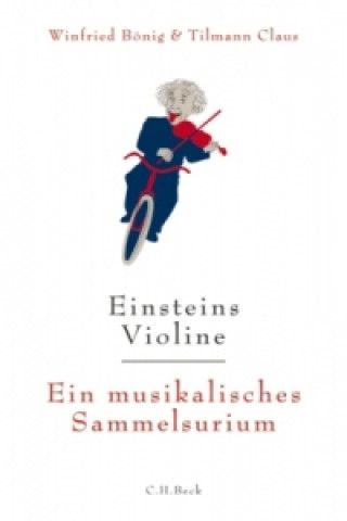 Książka Einsteins Violine Winfried Bönig