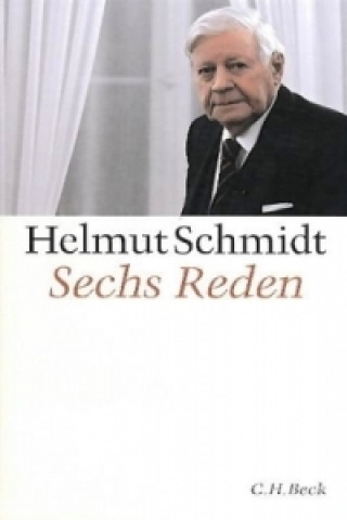 Kniha Sechs Reden Helmut Schmidt