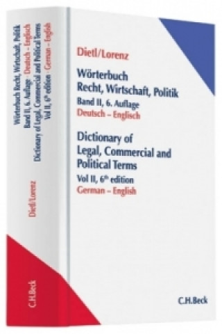 Könyv Fachwörterbuch Recht, Wirtschaft und Politik  Band 2: Deutsch - Englisch. Bd.2 Clara-Erika Dietl