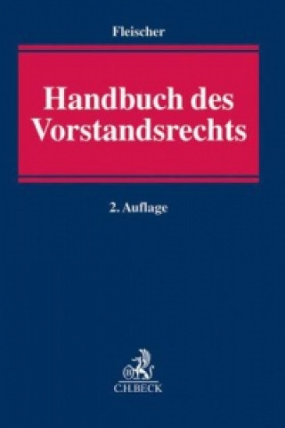 Книга Handbuch des Vorstandsrechts Holger Fleischer