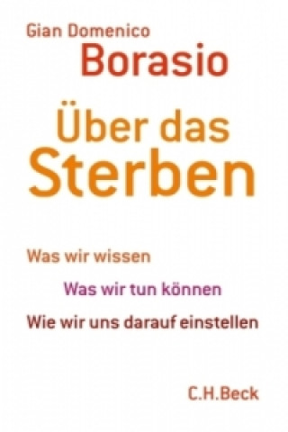 Kniha Über das Sterben Gian D. Borasio