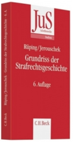 Kniha Grundriss der Strafrechtsgeschichte Hinrich Rüping