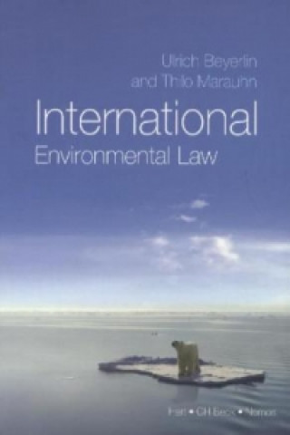Kniha International Environmental Law Ulrich Beyerlin