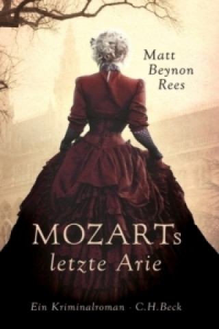 Książka Mozarts letzte Arie Matt Beynon Rees