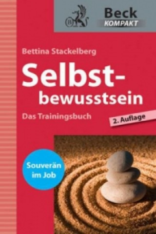 Книга Selbstbewusstsein Bettina Stackelberg