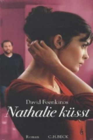 Kniha Nathalie küsst, Filmausgabe David Foenkinos