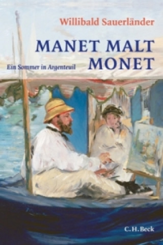 Книга Manet malt Monet Willibald Sauerländer