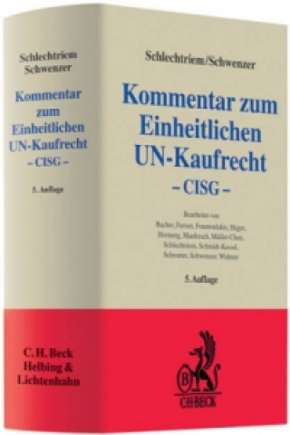 Carte Kommentar zum Einheitlichen UN-Kaufrecht (CISG) Ingeborg Schwenzer