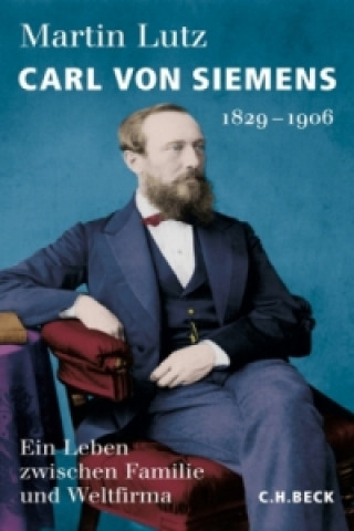 Kniha Carl von Siemens Martin Lutz