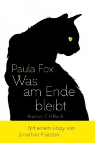 Kniha Was am Ende bleibt Paula Fox