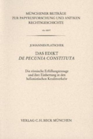 Carte Das Edikt De pecunia constituta Johannes Platschek