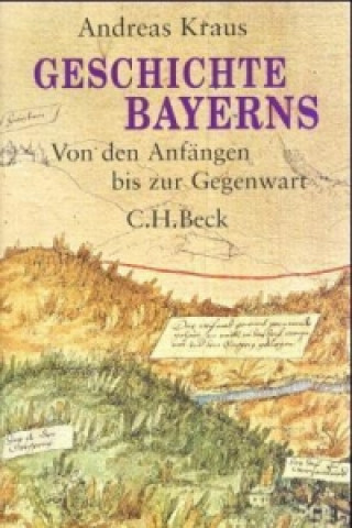 Kniha Geschichte Bayerns Andreas Kraus