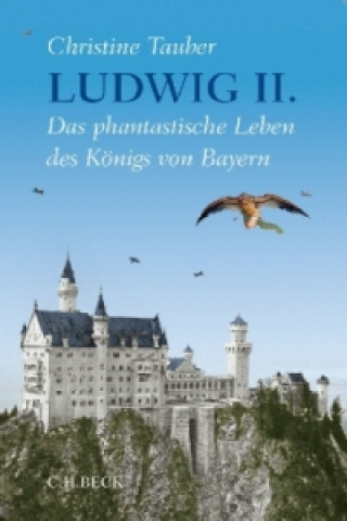 Kniha Ludwig II. Christine Tauber