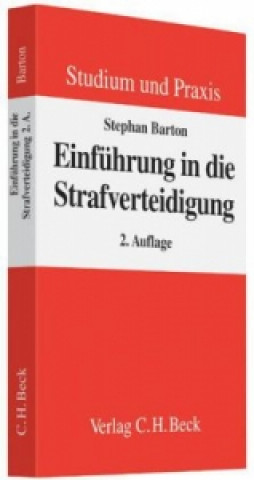 Книга Einführung in die Strafverteidigung Stephan Barton