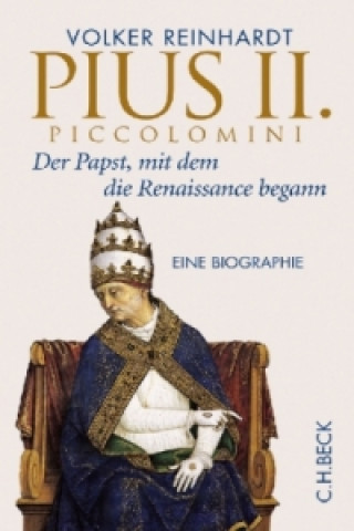 Kniha Pius II. Piccolomini Volker Reinhardt