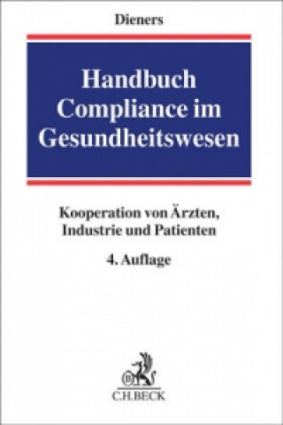 Kniha Handbuch Compliance im Gesundheitswesen Peter Dieners