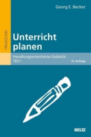 Kniha Unterricht planen Georg E. Becker